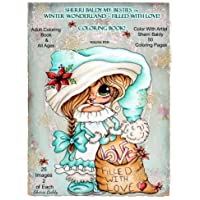 Sherri Baldy My-Besties TM Winter Wonderland Filled With Love Coloring Book: Sherri Baldy Christmas Holiday Coloring…
